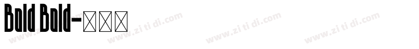 Bold Bold字体转换